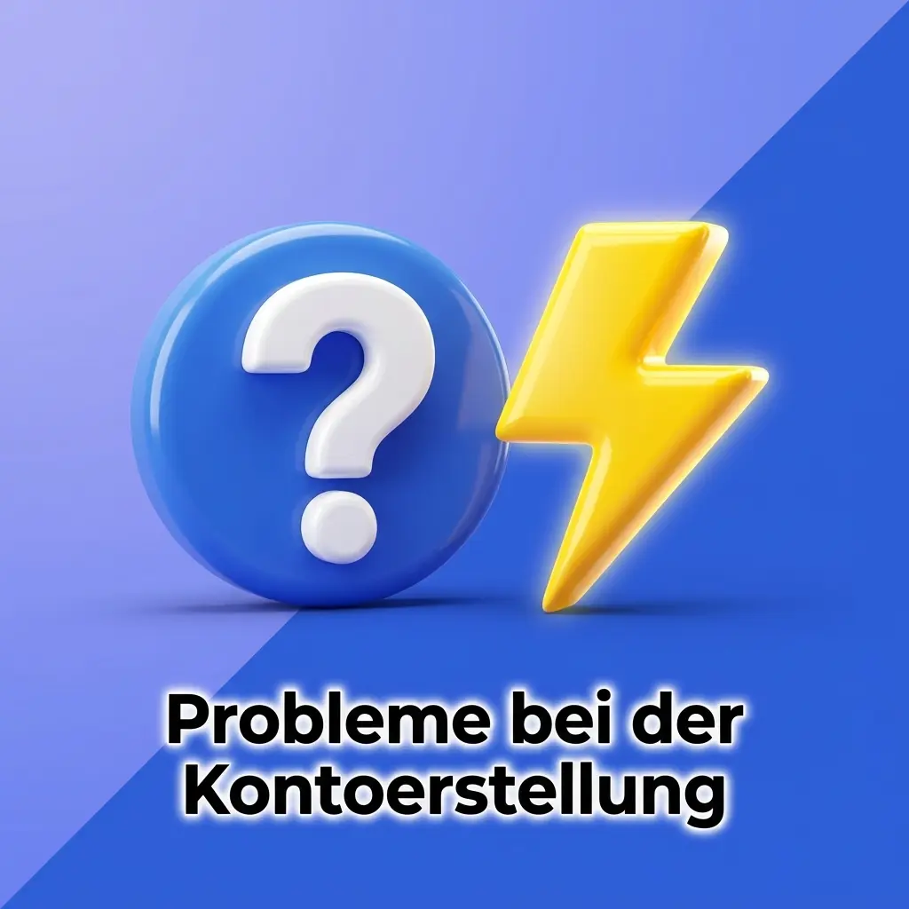 Hilfe bei Problemen bei der Kontoerstellung
